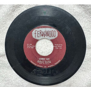 1959 Fernwood Records 45 RPM Thomas Wayne “Tragedy / Saturday Date”